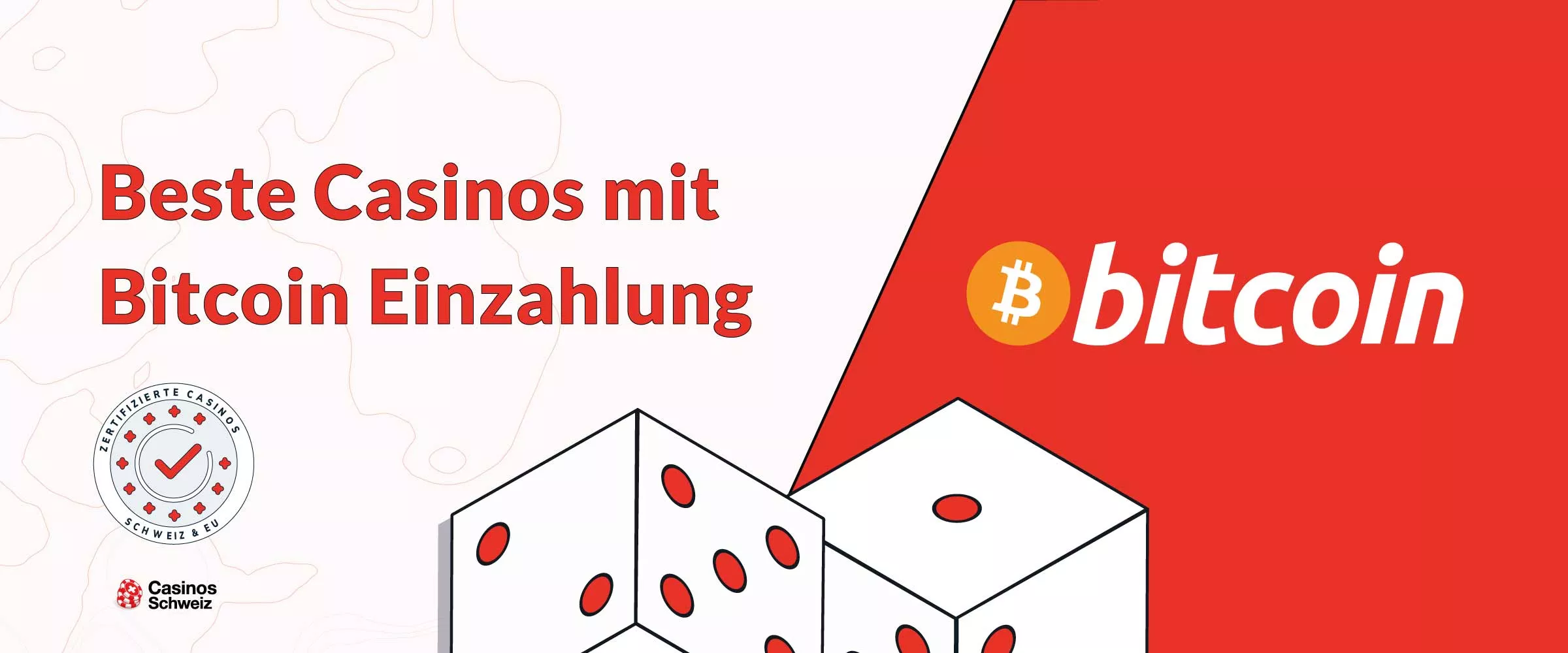 Beste Casinos mit Bitcoin Einzahlung Schweiz