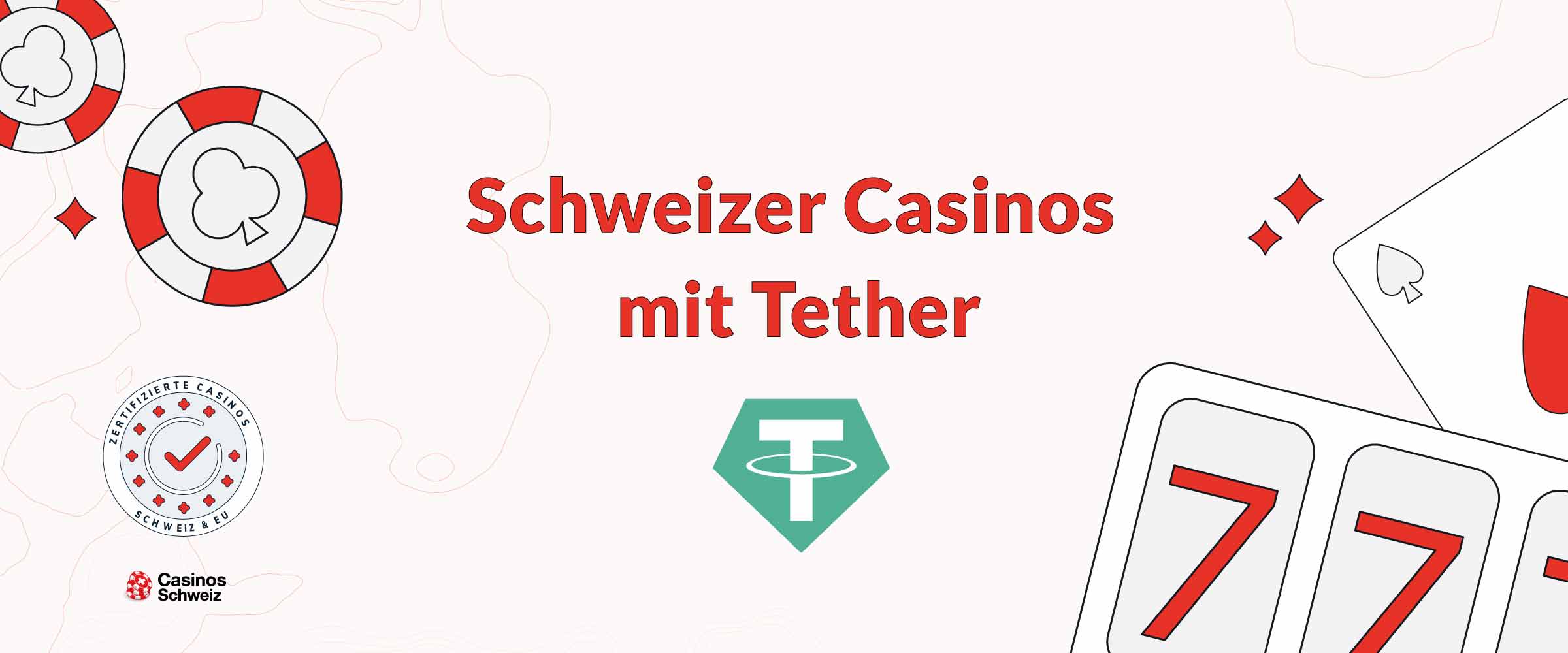 Schweizer Casinos mit Tether 