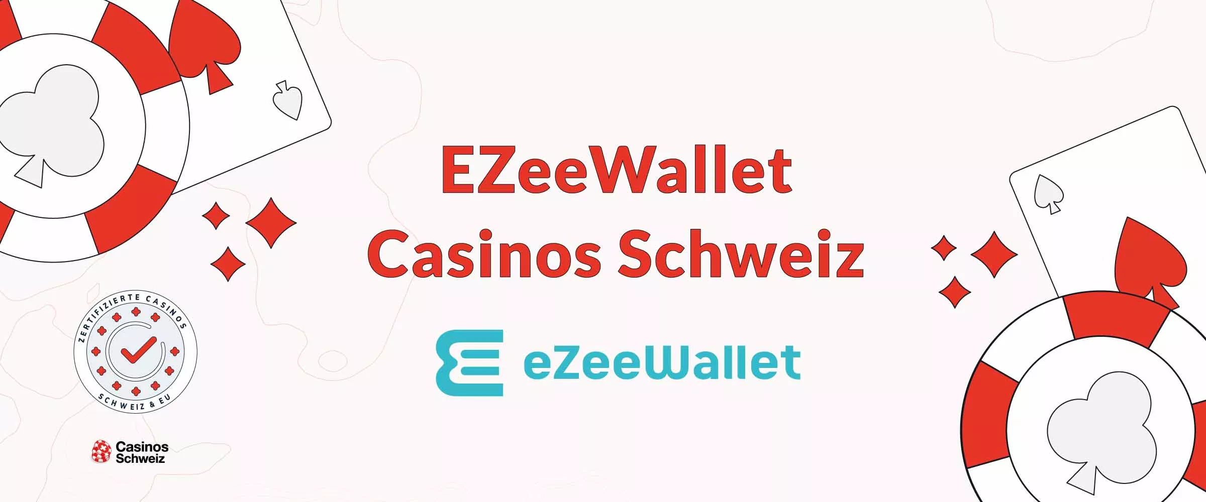 eZeeWallet Casinos Schweiz