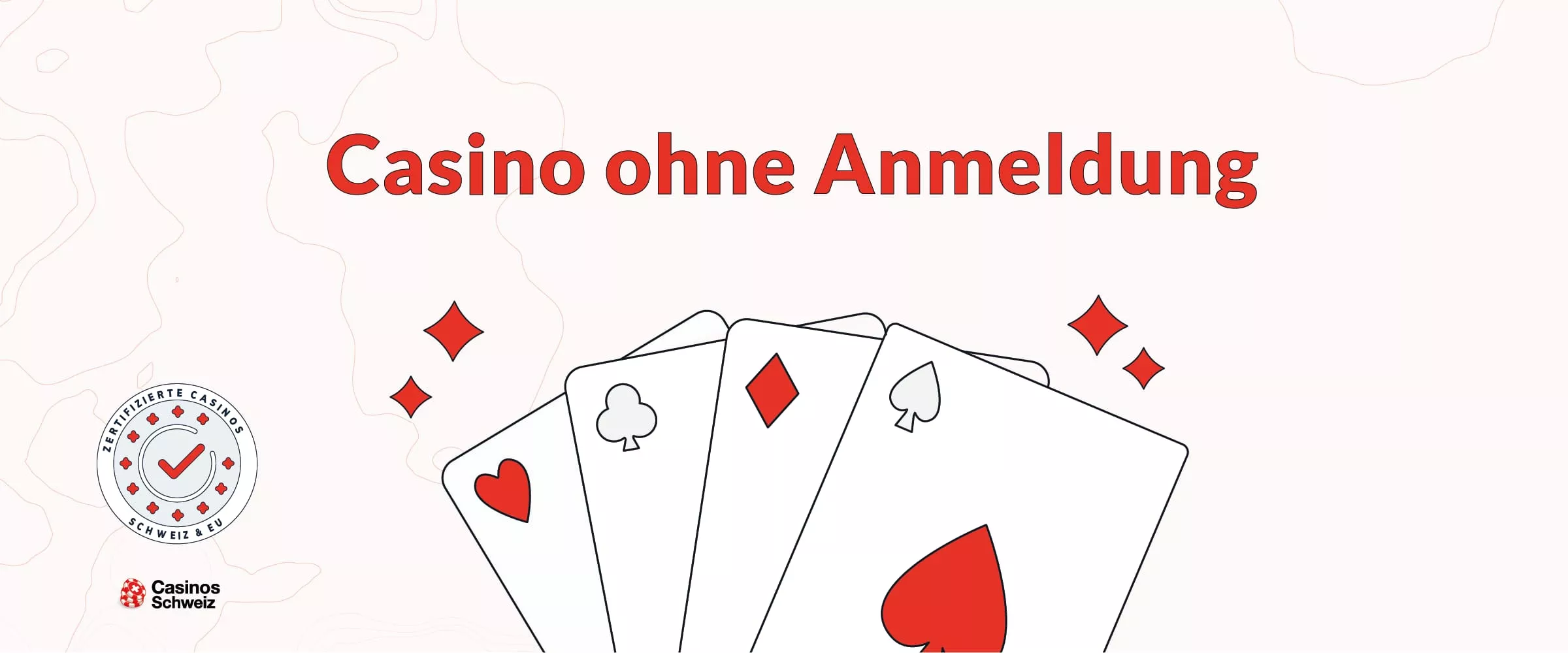 Seriöse Casinos ohne Anmeldung Schweiz