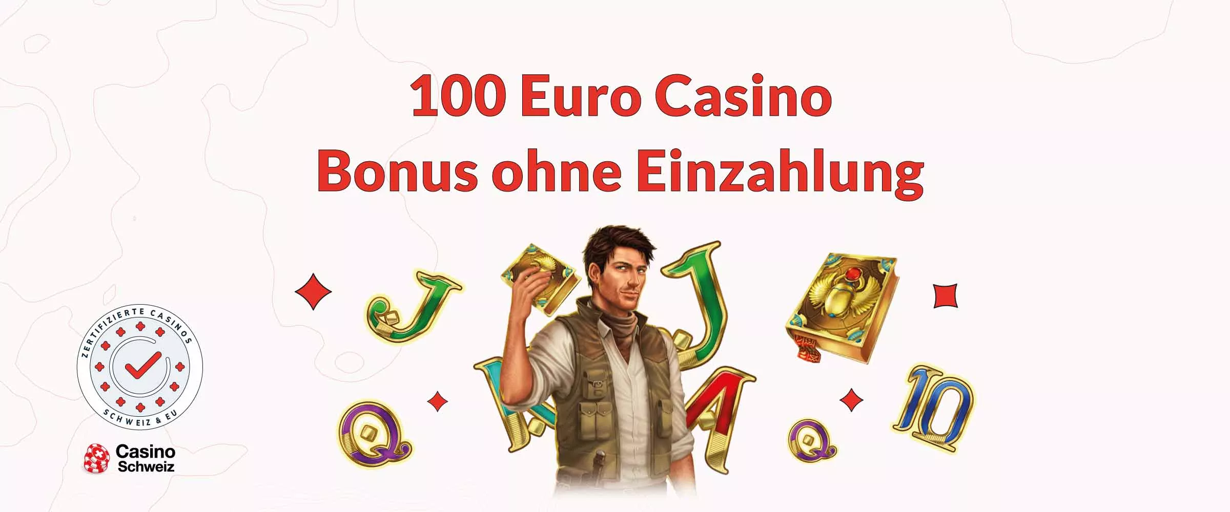 100€ Casino Bonus ohne Einzahlung